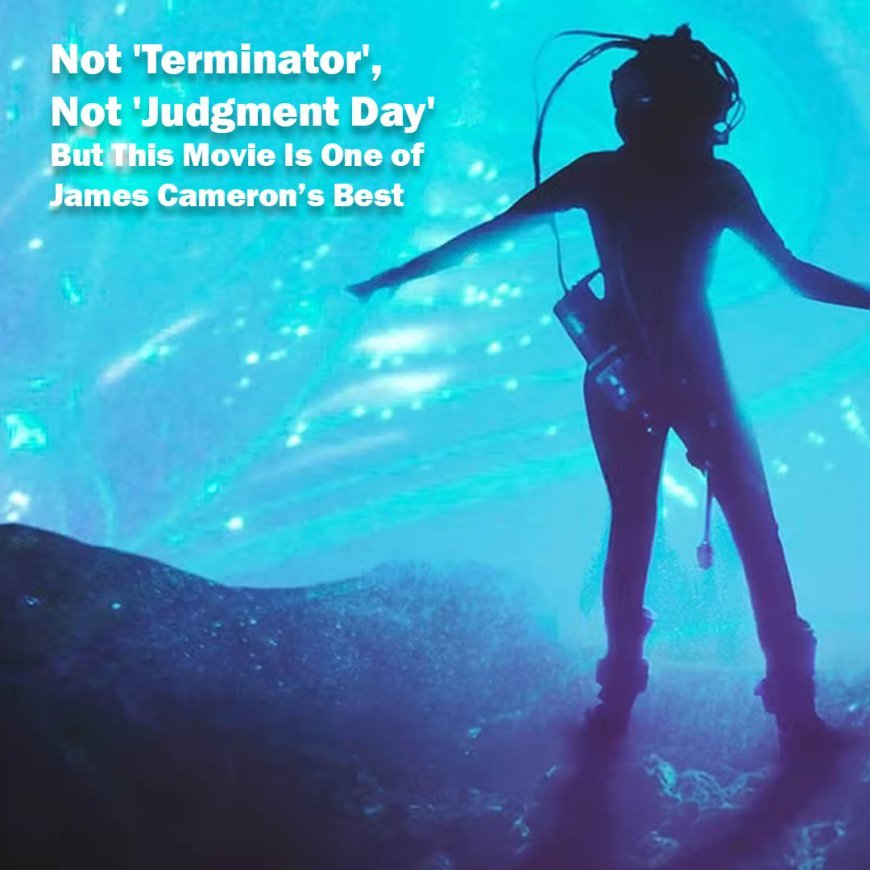 This Blog Made James Cameroon release a forgotten classic on Netflix