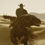Dinosaurs of the Wild West Official Teaser Reveals an Epic World Where Cowboys Ride Dinosaurs