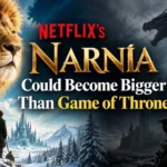 Netflix’s Narnia Could Become Bigger Than Game of Thrones: Why Greta Gerwig’s Fantasy Epic Has Everyone Talking