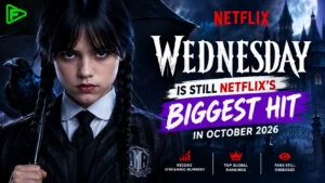 Wednesday Remains Netflix's Biggest Hit in October 2026, but the Numbers Tell Two Stories